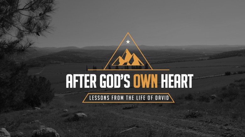 Why Was David a Man After God’s Own&nbsp;Heart?